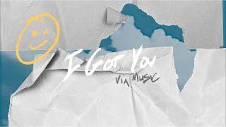 Via Music - I Got You (Lyric Video)