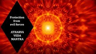 Protection From Evil Forces | Atharva Veda Mantra | Vedadhara