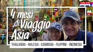 VIAGGIO IN ASIA: 4 Mesi in giro per l'Oriente