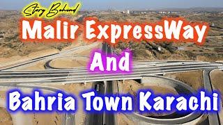 Story Behind Malir Expressway and Bahria Town Karachi | saim sulehri |