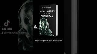 Out Now! https://mybook.to/Outbreak15 #redcapehorror #horrortok #anthology  #supportindiehorror