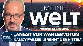 MEINE MEINUNG: "Angst vor Wählervotum"! Nancy Faeser? "So kann man’s nicht machen"! Jan Fleischhauer