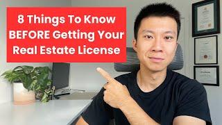 8 Things to Know BEFORE Getting Your Real Estate License