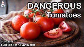 Top 10 Side Effects Of Eating Lot of Tomatoes