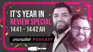 Unscripted #58 | New Year's Special