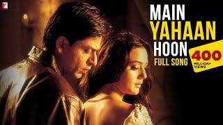 Main Yahaan Hoon | Full Song | Veer-Zaara | Shah Rukh Khan, Preity Zinta | Madan Mohan, Udit Narayan