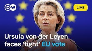 Live: Von der Leyen speech and debate ahead of reelection vote at the European Parliament |  DW News