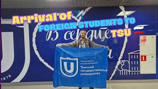 (ENG-RUS)Arrival of foreign students to Tomsk️