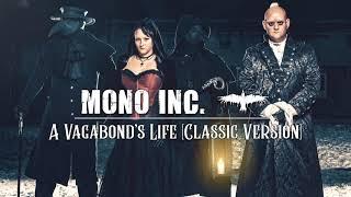 MONO INC. - A Vagabond's Life [Classic Version] (Official Audio)