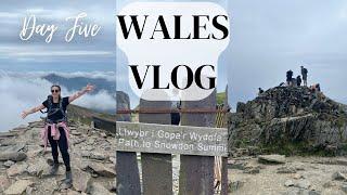 Wales Vlog | Day 5 | Climbing Snowdon | Llanberis Path