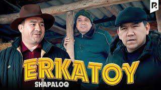 Shapaloq - Erkatoy (hajviy ko'rsatuv)