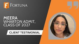 Fortuna Admissions Client Review: Wharton Admit, Class of 2027