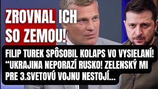 Zrovnal ich so zemou! Filip spôsobil kolaps vo vysielaní! Nastal čas, aby to počul aj Zelenský