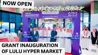 GRAND OPENING OF NEW LULU  HYPERMARKET @  AL FAKHRIYA, DAMMAM, SAUDI ARABIA