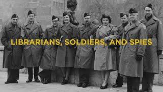 Information Hunters: Librarians, Soldiers and Spies in WWII Europe | Dr. Kathy Peiss