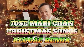 BEST JOSE MARI CHAN CHRISTMAS SONG || REGGAE REMIX || NONSTOP MIX - DJ SOYMIX