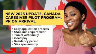 Get Permanent Residency on Arrival, Canada’s 2025 Caregivers Pilot Program