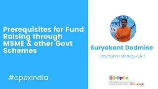 Pre-requisites for Fundraising for StartUps by Suryakant Dodmise