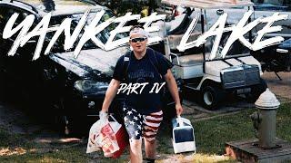 Yankee Lake Part 4 | A Joe Colasuono Creation