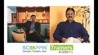 Connecting Trainers with a Deserving Market -Raghesh G Menon, Girish Panicker, Co-Founders, Scooppin