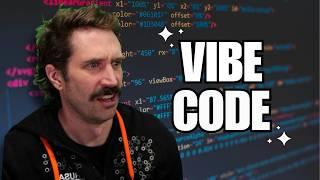 Vibe Coding Is The Future