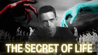 The Secret Of Life - Alan Watts