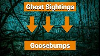 Top 10 Ghost Sightings That Will Give You Goosebumps | exclusive top 10