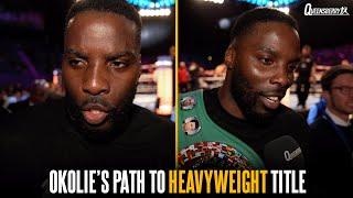 Dillian Whyte, Joe Joyce, whoever. Lawrence Okolie wants the 'quickest path' to a heavyweight title