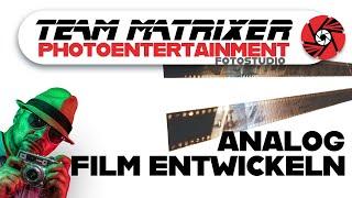 Analog Filmentwicklung | Team Matrixer #9