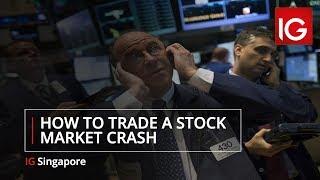 How to trade a stock market crash | IG Singapore