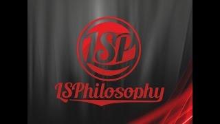 Gotta Let You Know - LS Philosophy