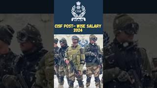 CISF POST-WISE SALARY 2024#cisf#salary#constable