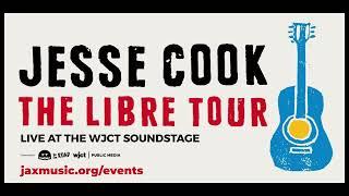 Jesse CookThe Libre Tour at the WJCT Soundstage January  10, 2024