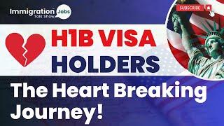  The Heartbreaking Journey of H1B Visa Holders | Reality of the American Dream | #h1bvisa 