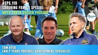 Coaching Family Tom Byer Early Years Development Specialist