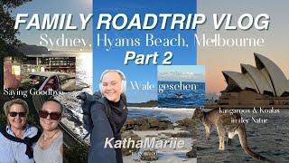 FAMILY ROADTRIP VLOG PART 2 I Wale gesehen, weißester Strand, Abschied nehmen I KathaMariie