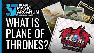 What is Plane of Thrones? | Magic Arcanum