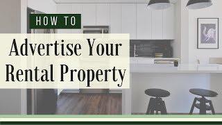 How to Advertise Your Rental Property | Colorado Property Management Tips