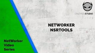 NetWorker nsrTools - Part 1