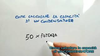 Come calcolare la capacità di un condensatore