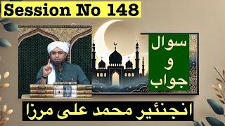 Engineer Muhammad Ali Mirza | Full Question Answers Sessions No 147 Recorded on 26- 05 -24