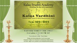 Kalaa Vardhini 2021-22 | Annual Music Event in Guru Samarpanam Series