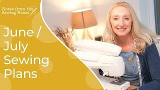 Sewing Plans | for June and July 2021 | including two free sewing patterns I plan to make