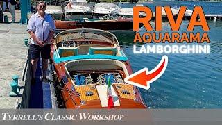 Riva Aquarama Lamborghini - Tuning the Most Beautiful Boat in the World | Tyrrell's Classic Workshop