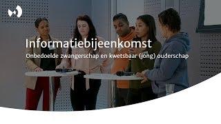 Informatiebijeenkomst Onbedoelde zwangerschap en kwetsbaar (jong) ouderschap