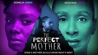 The Perfect Mother | Official Trailer | Does Mother Really Know Best? | Streaming Now