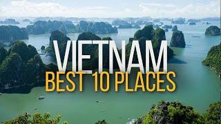 Top 10 places to visit in Vietnam | Vietnam Travel Guide | This will change your mind about Vietnam!