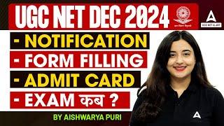 UGC NET December Notification 2024 | UGC NET Form Filling , Admit Card, Exam Date | Complete Details