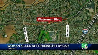 Woman dies after hit by car while crossing Waterman  Boulevard in Fairfield, police say