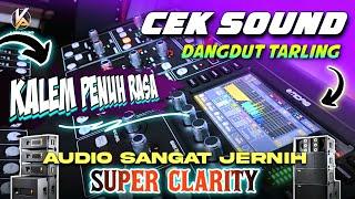 CEK SOUND DANGDUT KOPLO || BASS GLERR SUPER CLARITY TERBARU 2024